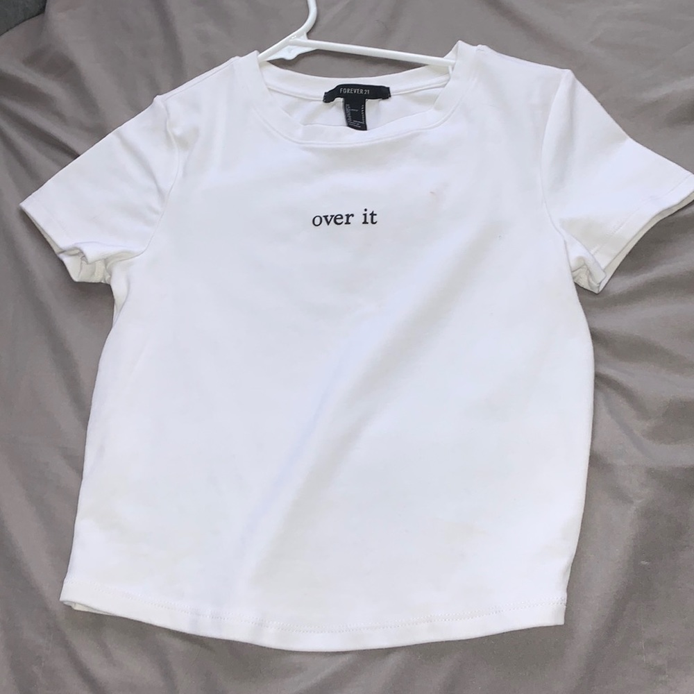 “Over it” Forever 21 white crop top